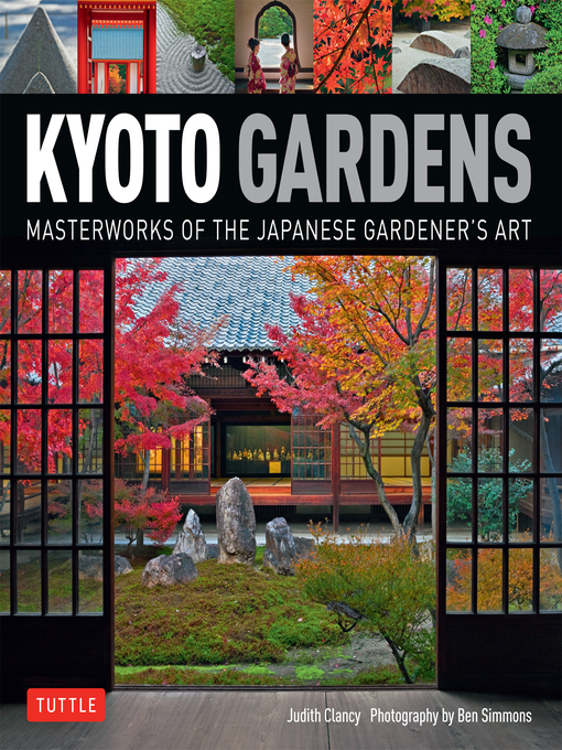 Title details for Kyoto Gardens by Judith Clancy - Available